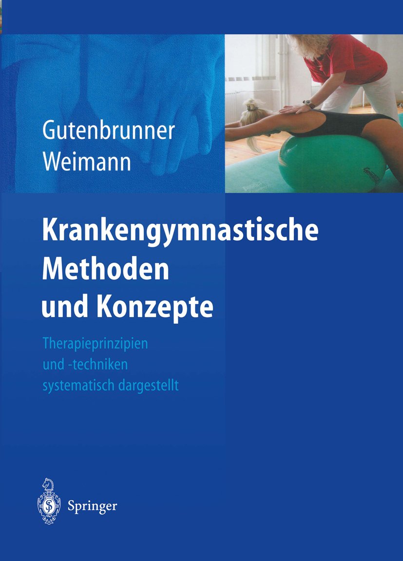 Krankengymnastische Methoden und Konzepte