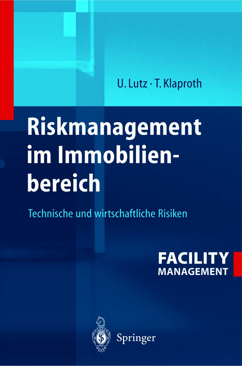 Riskmanagement im Immobilienbereich