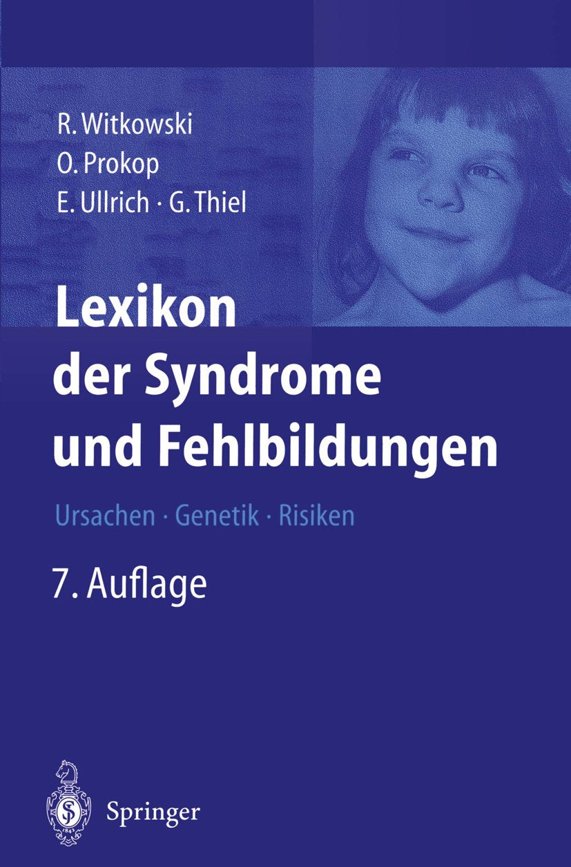 Lexikon der Syndrome und Fehlbildungen