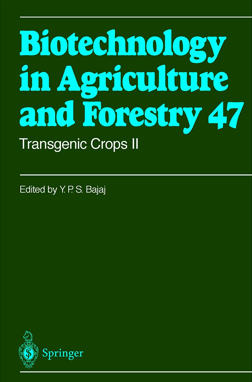 Biotechnology in Agriculture and Forestry