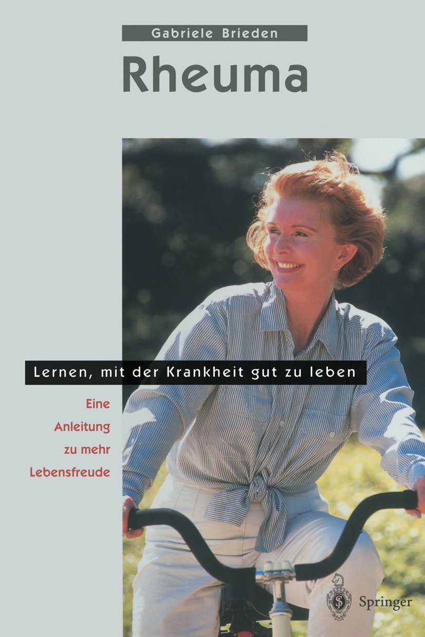 Rheuma - Lernen, mit der Krankheit gut zu leben