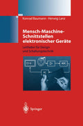 Mensch-Maschine-Schnittstellen elektronischer Geräte