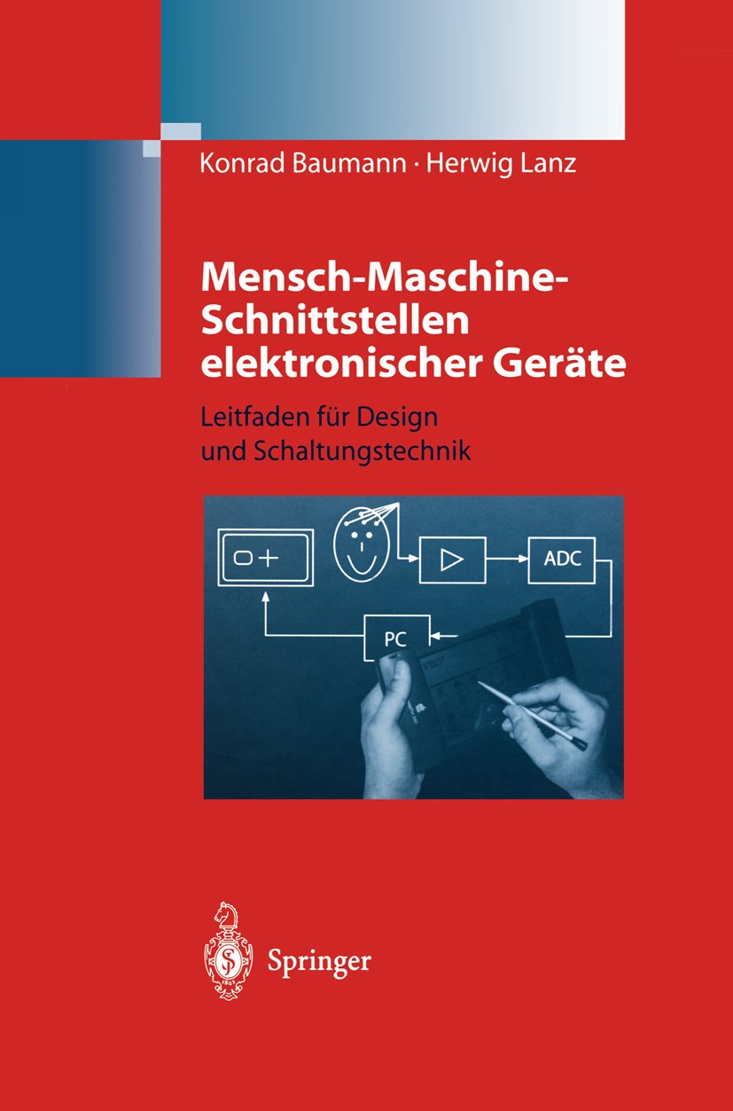 Mensch-Maschine-Schnittstellen elektronischer Geräte
