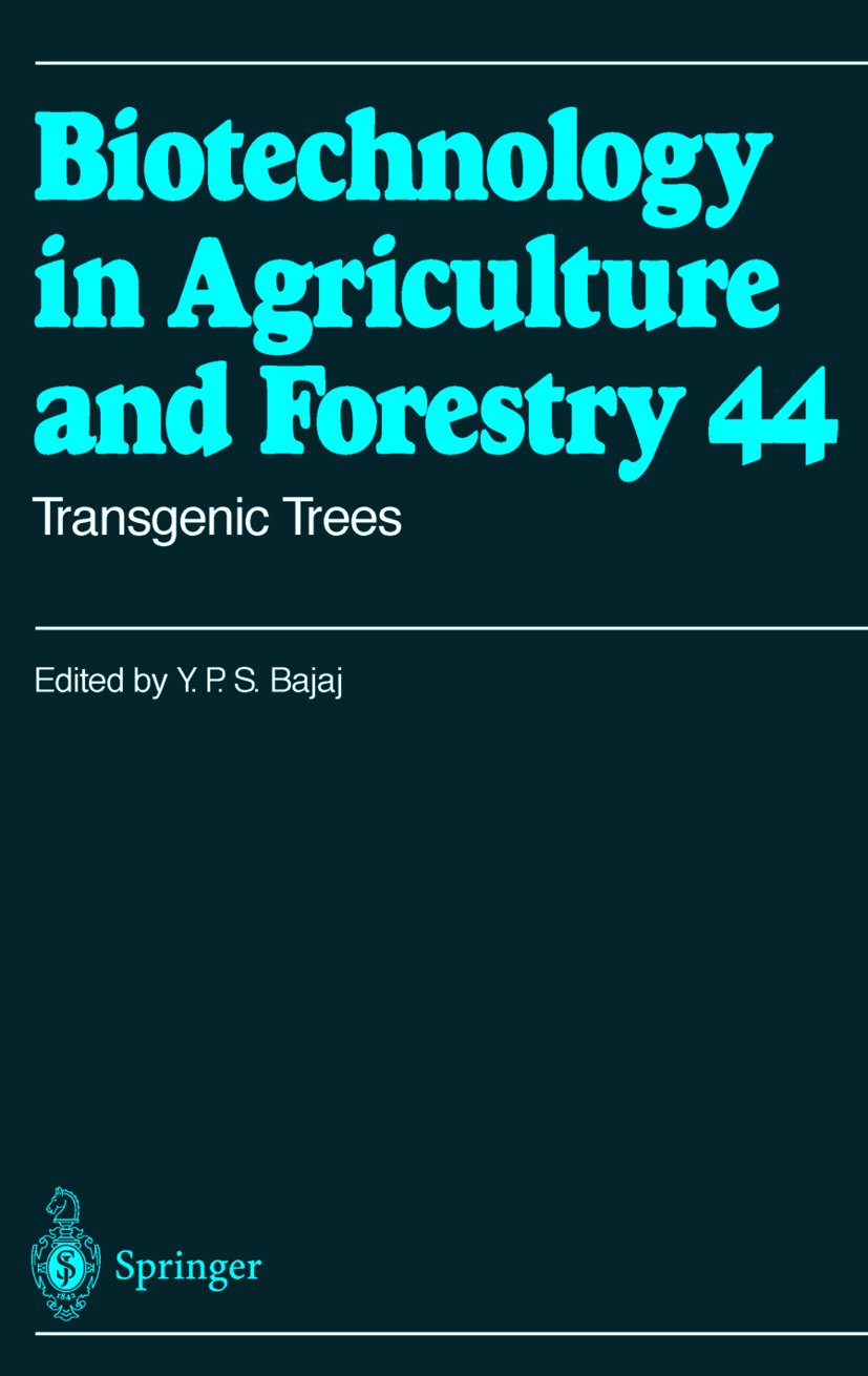 Biotechnology in Agriculture and Forestry