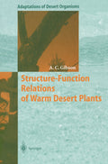 Structure-Function Relations of Warm Desert Plants