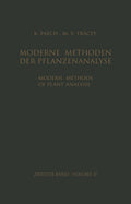 Modern Methods of Plant Analysis / Moderne Methoden der Pflanzenanalyse
