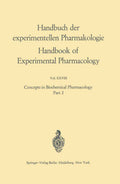 Concepts in Biochemical Pharmacology