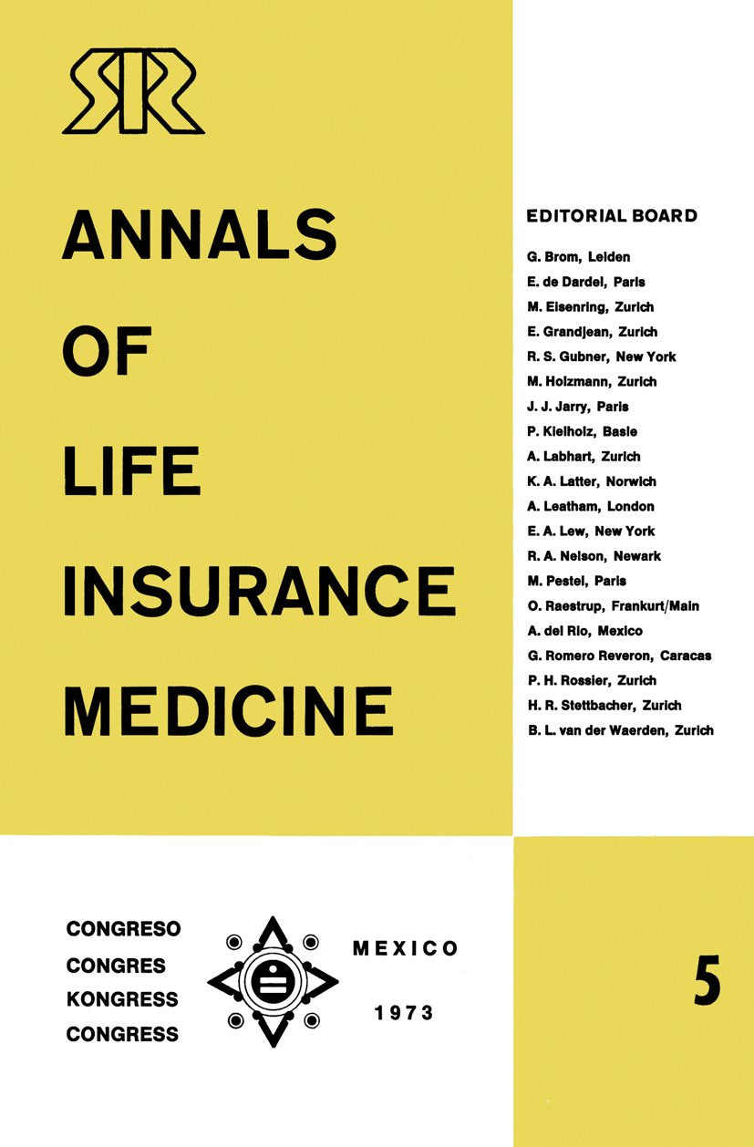 Annals of Life Insurance Medicine 5