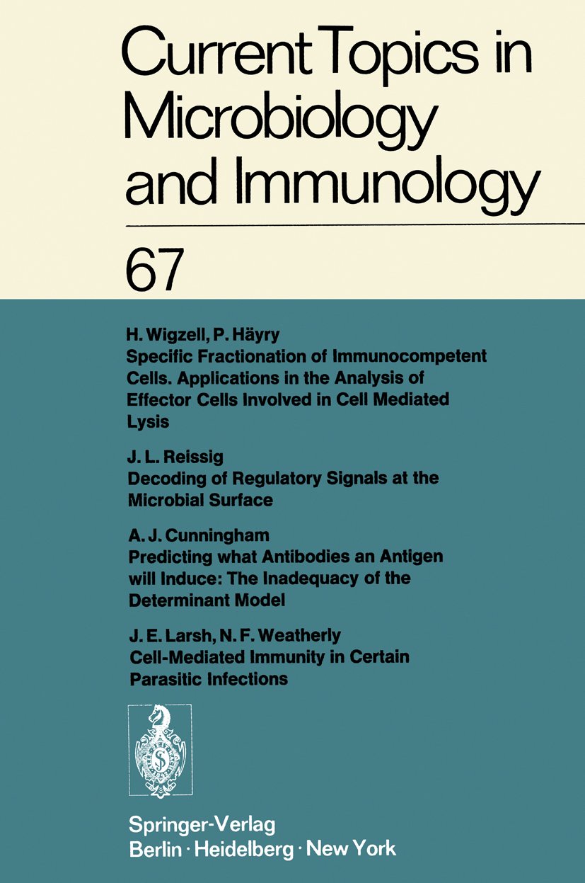 Current Topics in Microbiology and Immunology / Ergebnisse der Microbiologie und Immunitätsforschung