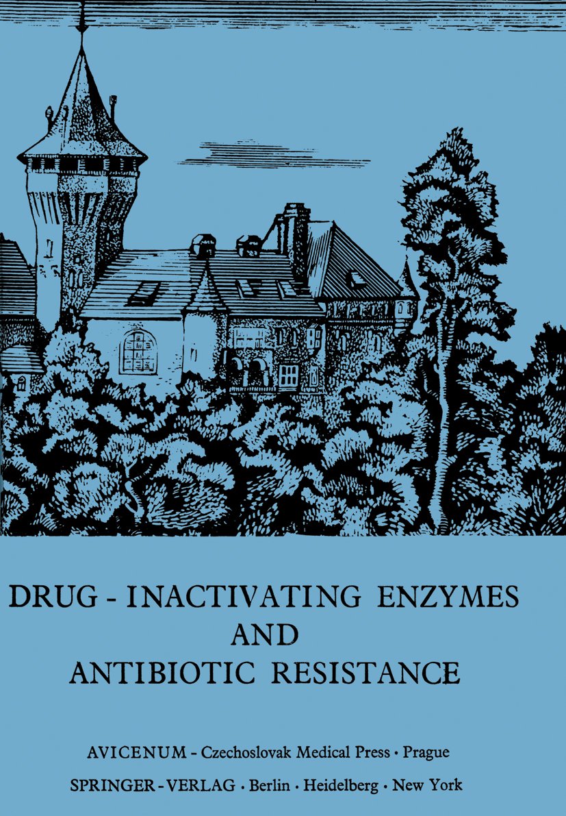 Drug-Inactivating Enzymes and Antibiotic Resistance