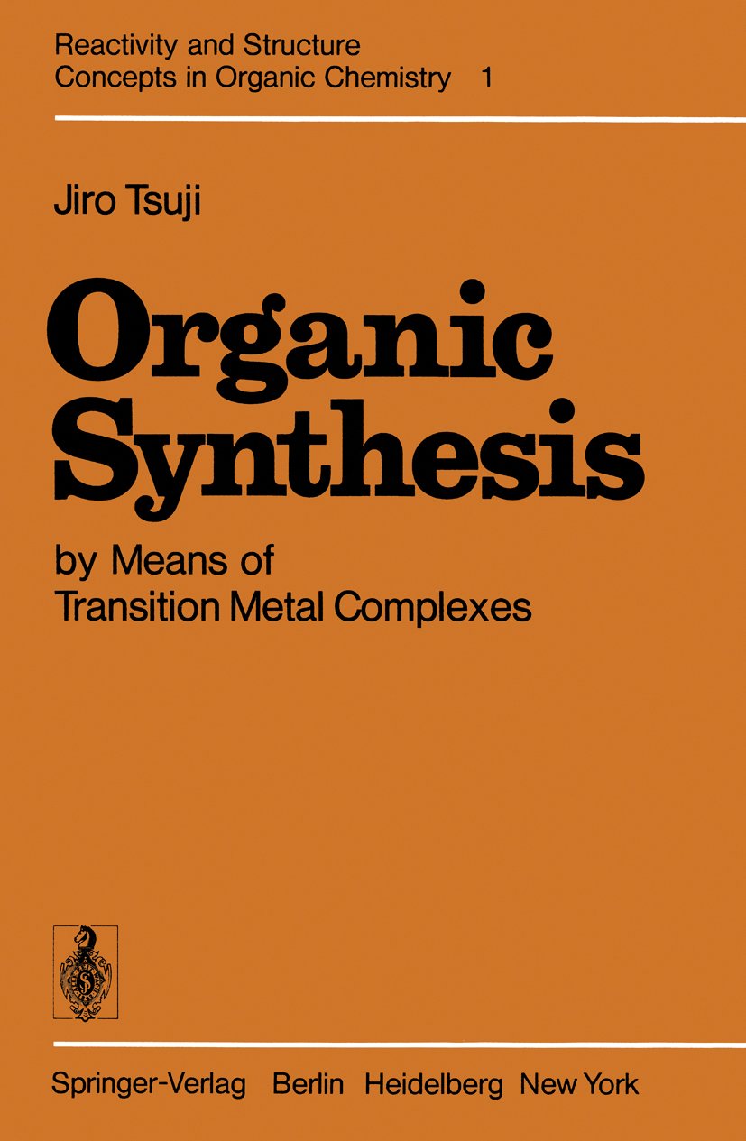 Reactivity and Structure: Concepts in Organic Chemistry