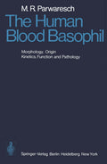 The Human Blood Basophil