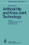 Advances in Artificial Hip and Knee Joint Technology
