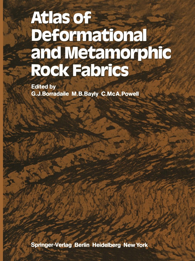 Atlas of Deformational and Metamorphic Rock Fabrics