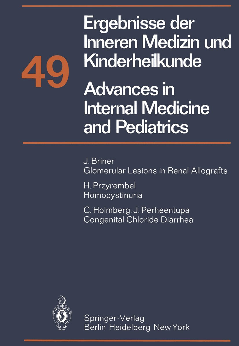 Ergebnisse der Inneren Medizin und Kinderheilkunde. Neue Folge Advances in Internal Medicine and Pediatrics
