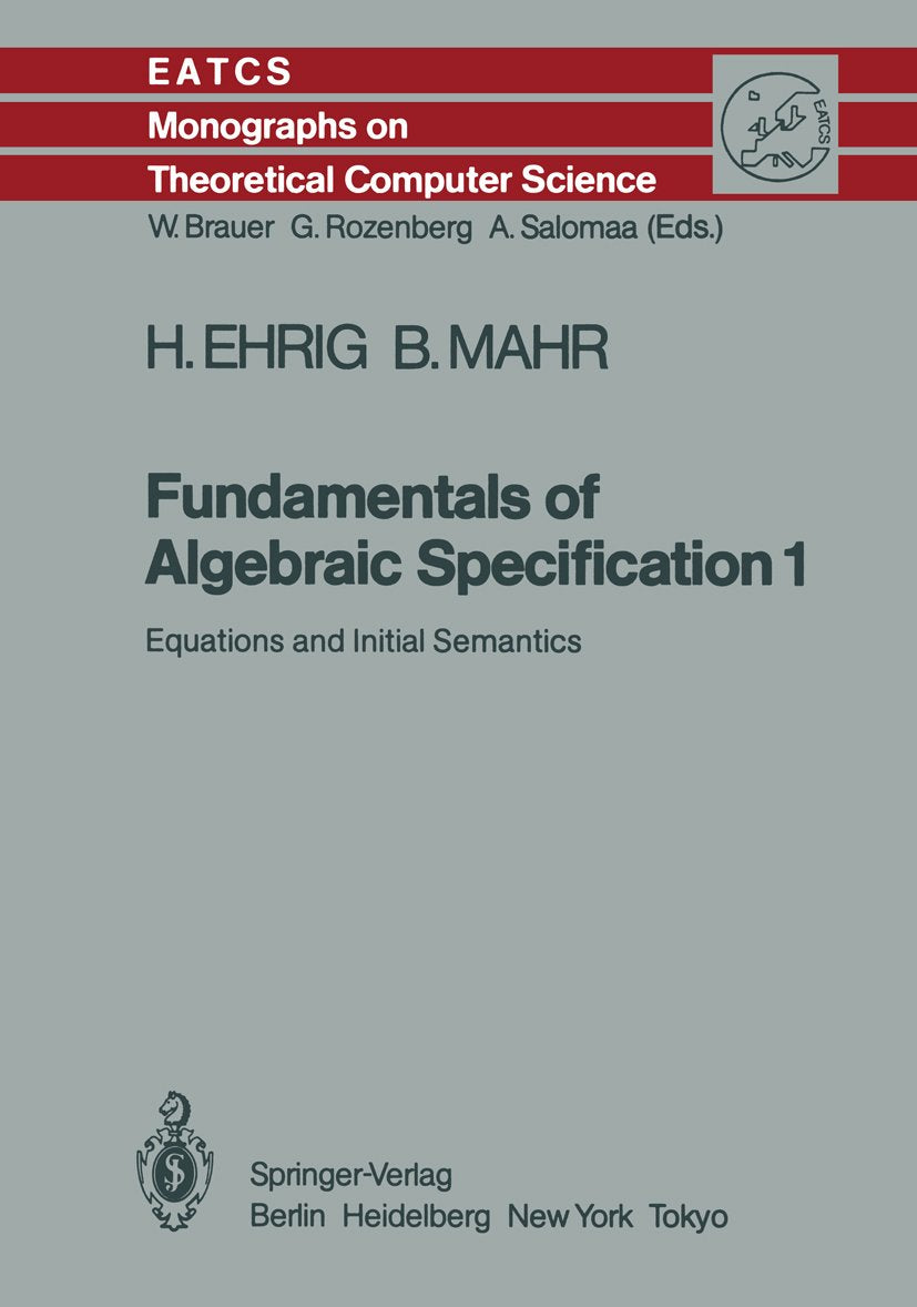 Monographs in Theoretical Computer Science. An EATCS Series