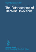 The Pathogenesis of Bacterial Infections