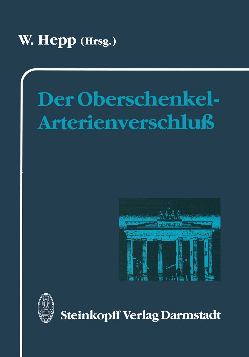 Der Oberschenkel-Arterienverschluß