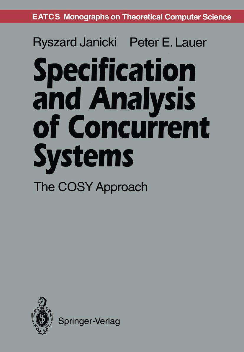 Specification and Analysis of Concurrent Systems