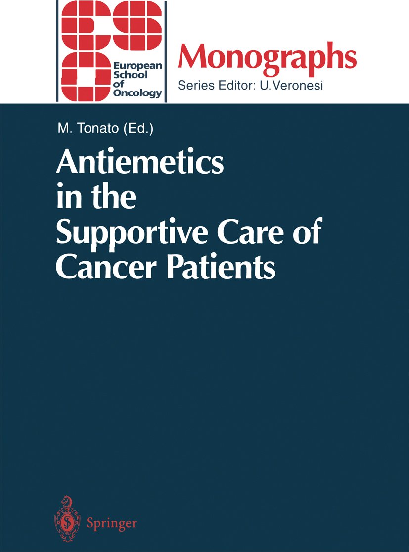 Antiemetics in the Supportive Care of Cancer Patients