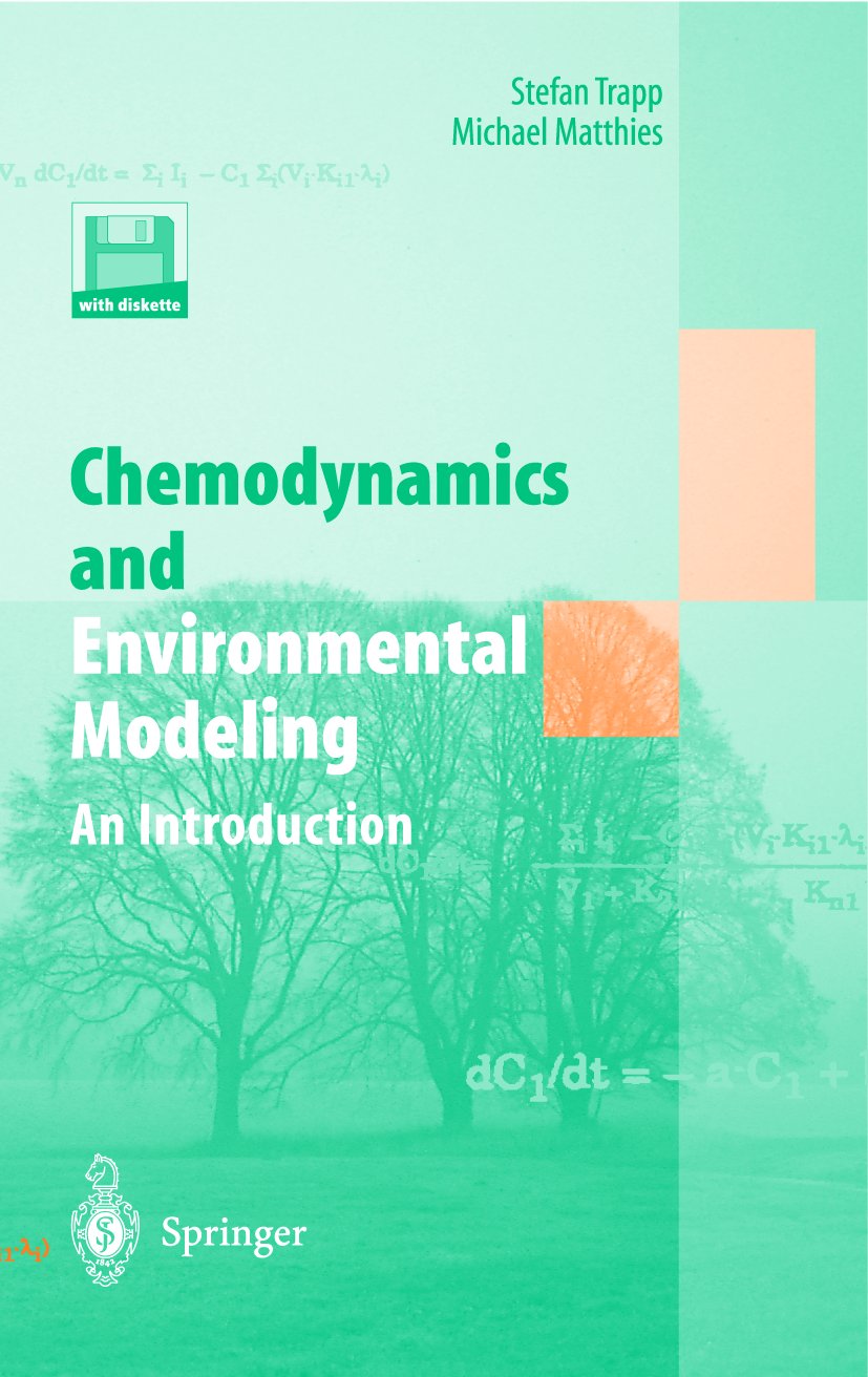 Chemodynamics and Environmental Modeling