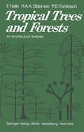 Tropical Trees and Forests