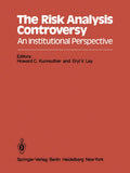 The Risk Analysis Controversy