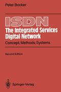 ISDN The Integrated Services Digital Network