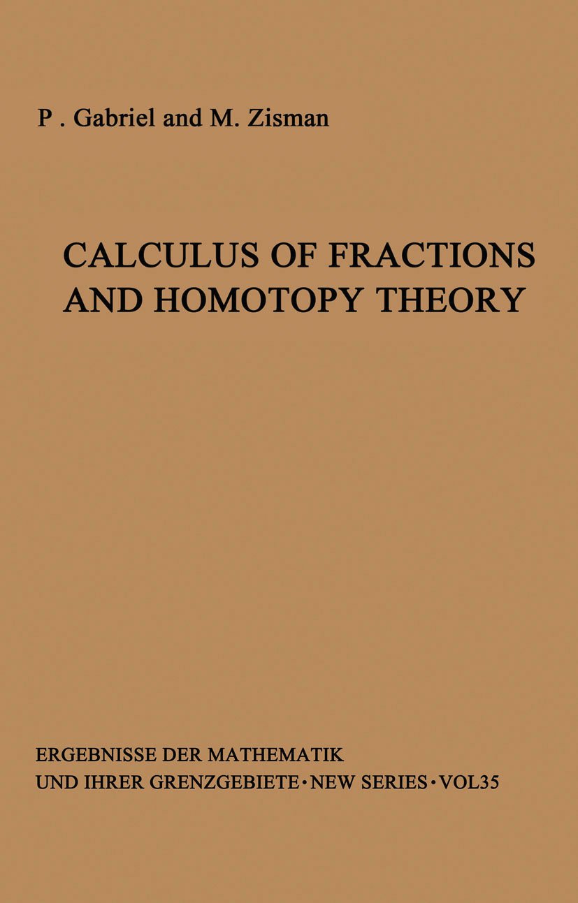 Calculus of Fractions and Homotopy Theory