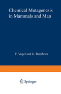 Chemical Mutagenesis in Mammals and Man
