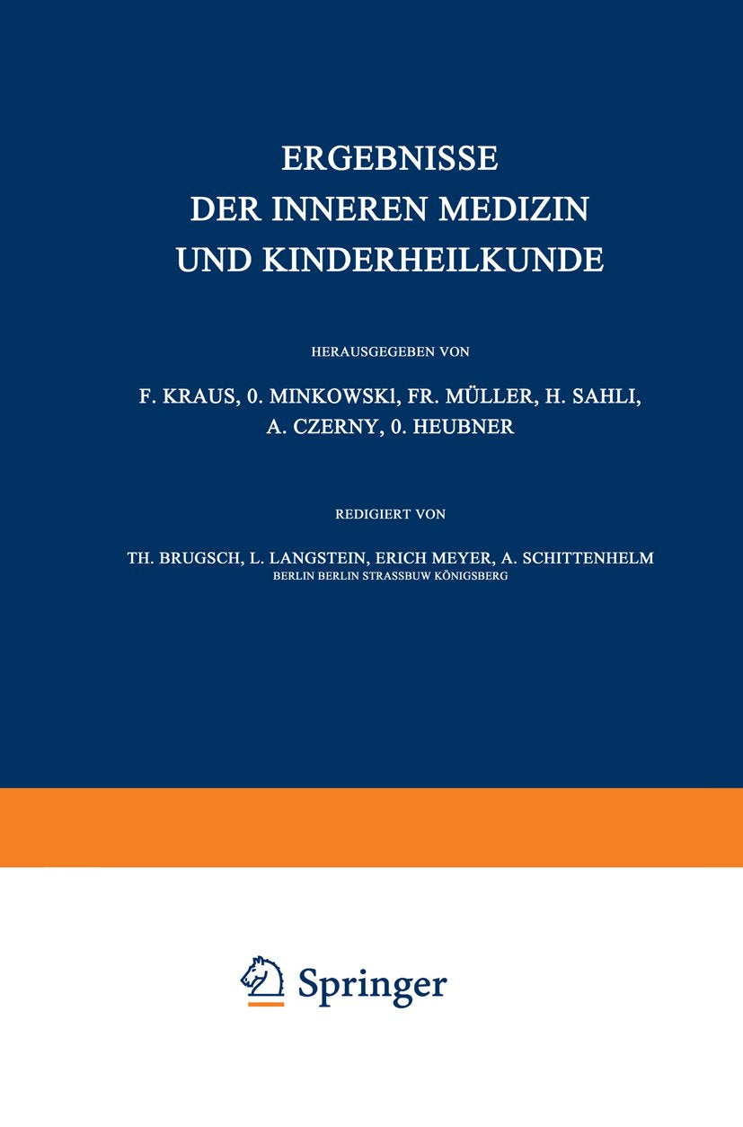Ergebnisse der inneren Medizin und Kinderheilkunde