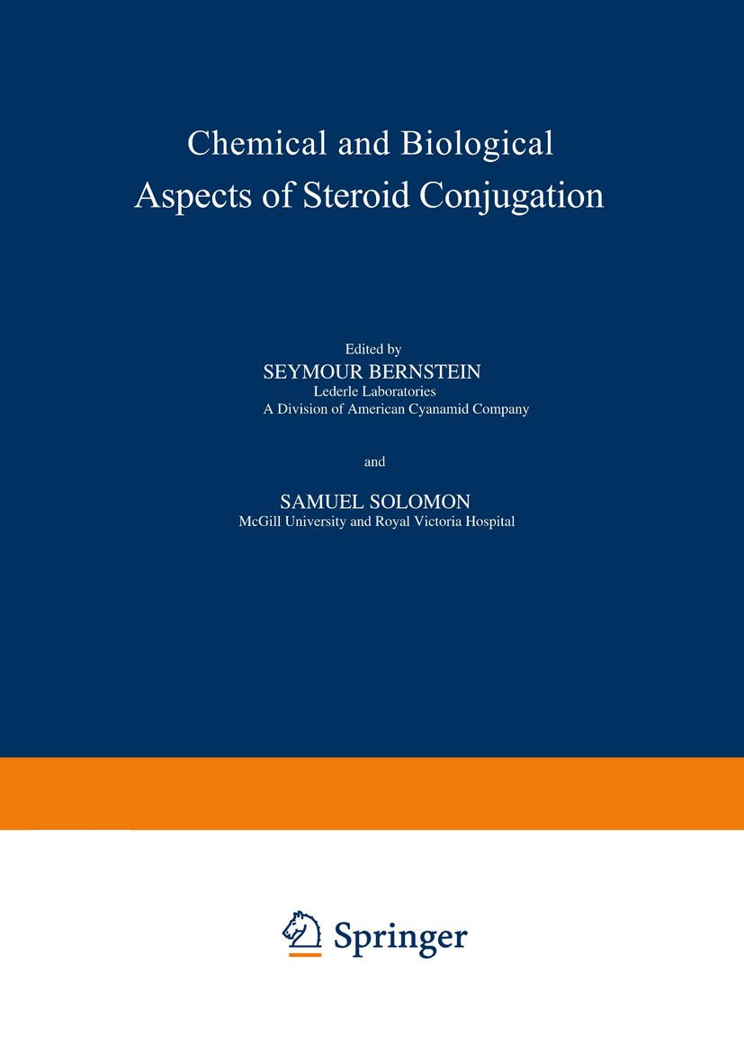 Chemical and Biological Aspects of Steroid Conjugation