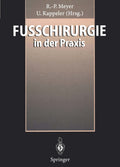 Fußchirurgie in der Praxis