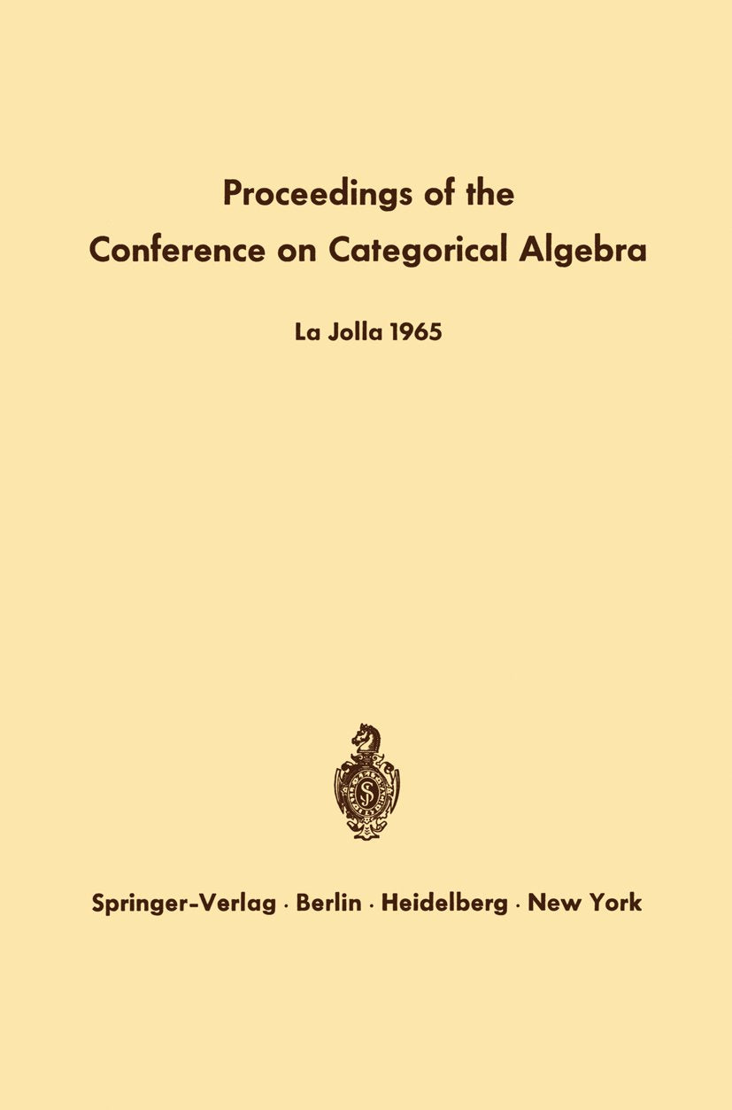Proceedings of the Conference on Categorical Algebra
