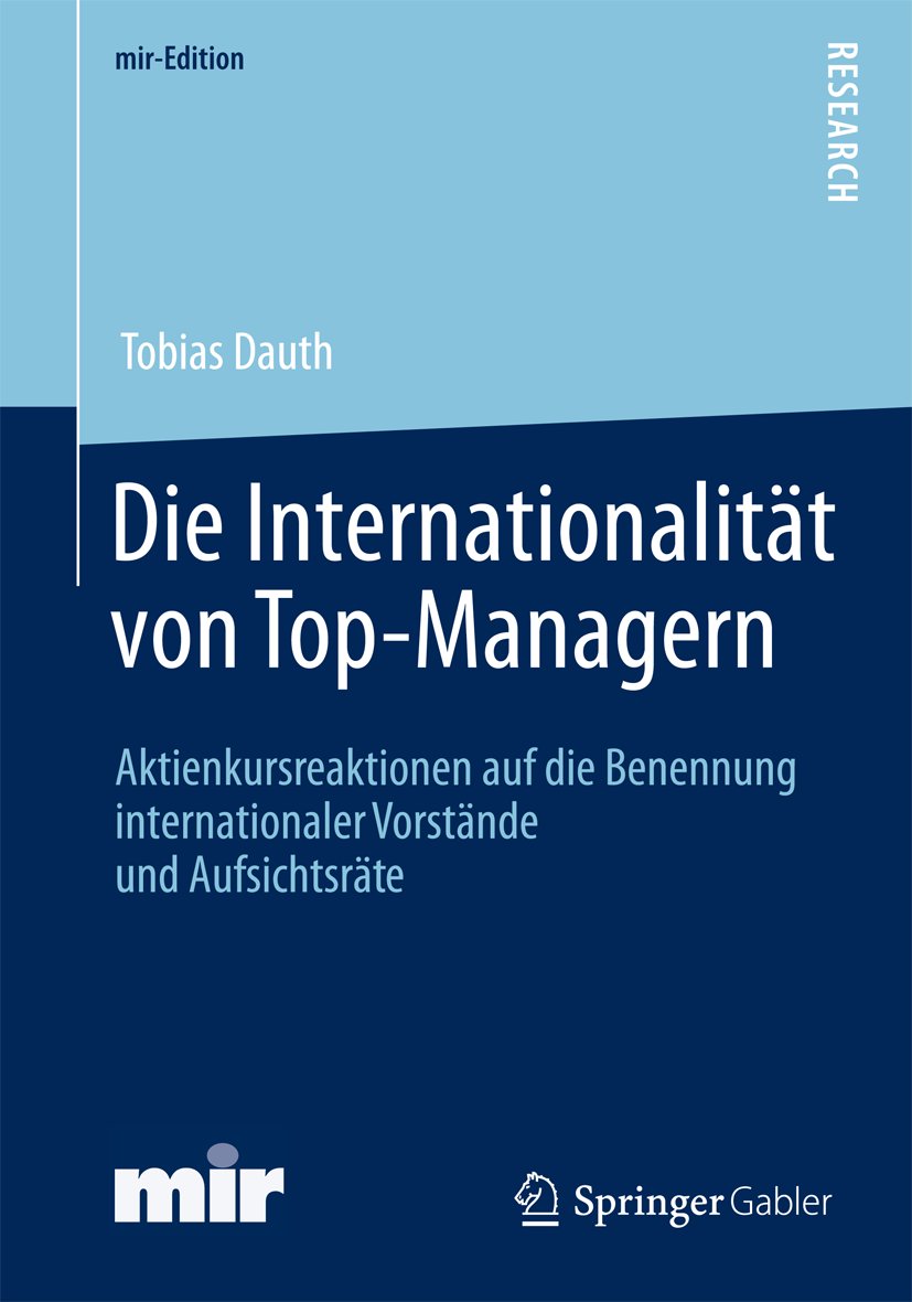 mir-Edition: Aktienkursreaktionen auf die Benennung internationaler Vorstände und Aufsichtsräte