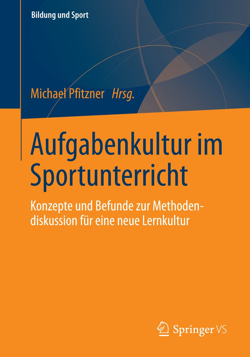 Bildung und Sport: Konzepte und Befunde zur Methodendiskussion für eine neue Lernkultur
