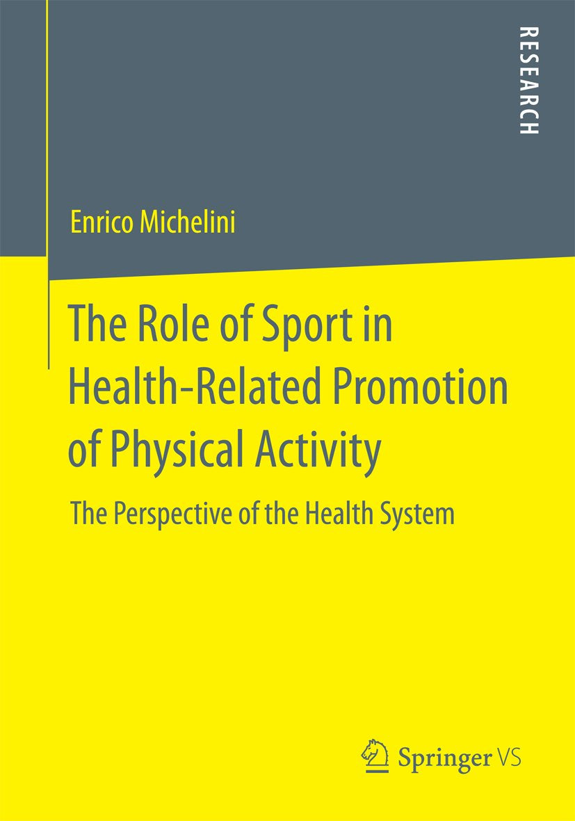 The Role of Sport in Health-Related Promotion of Physical Activity
