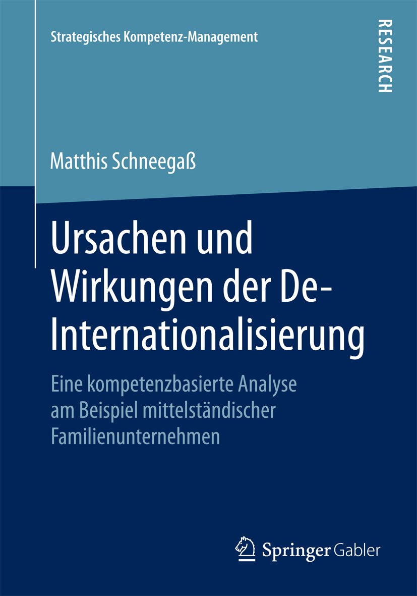 Strategisches Kompetenz-Management: Eine kompetenzbasierte Analyse am Beispiel mittelständischer Familienunternehmen