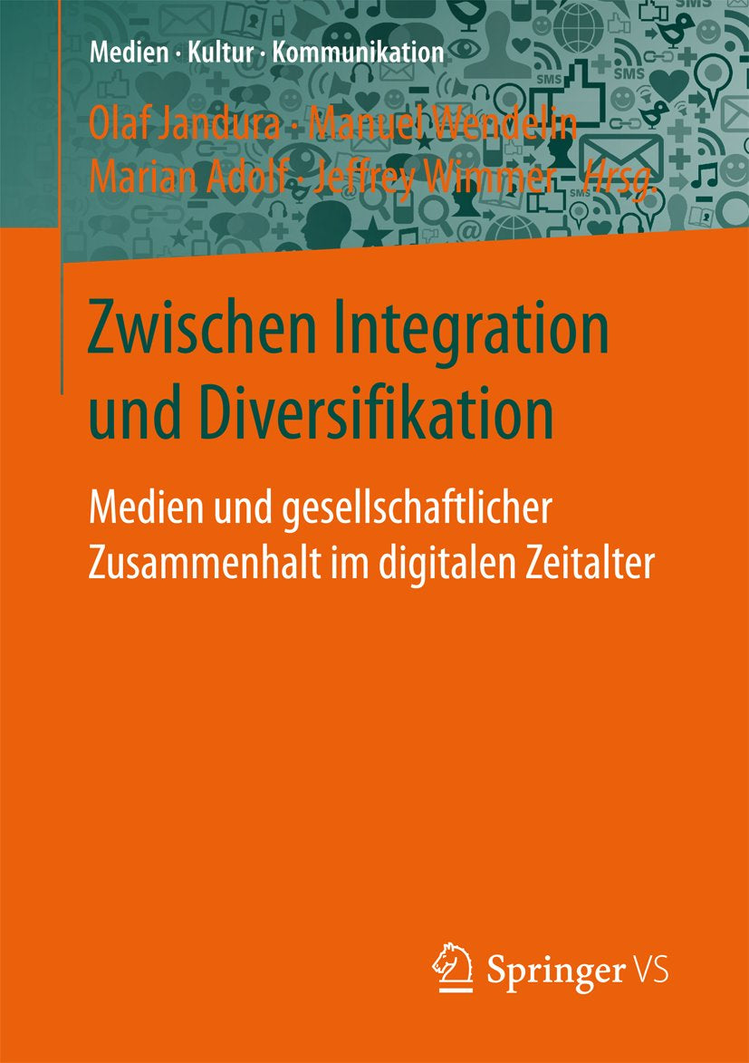 Medien • Kultur • Kommunikation: Medien und gesellschaftlicher Zusammenhalt im digitalen Zeitalter