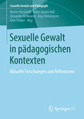 Sexuelle Gewalt in pädagogischen Kontexten