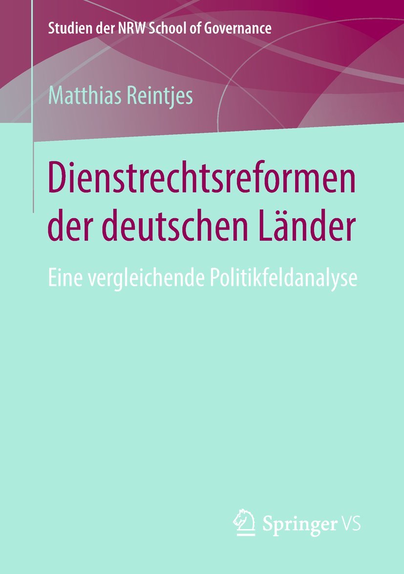 Studien der NRW School of Governance: Eine vergleichende Politikfeldanalyse