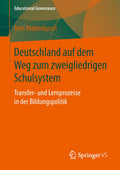 Deutschland auf dem Weg zum zweigliedrigen Schulsystem