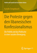 Die Proteste gegen den libanesischen Konfessionalismus