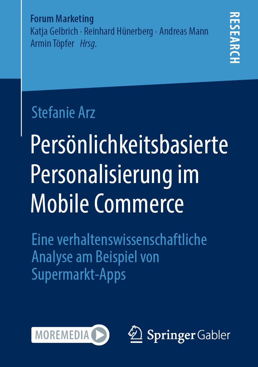 Forum Marketing: Eine verhaltenswissenschaftliche Analyse am Beispiel von Supermarkt-Apps
