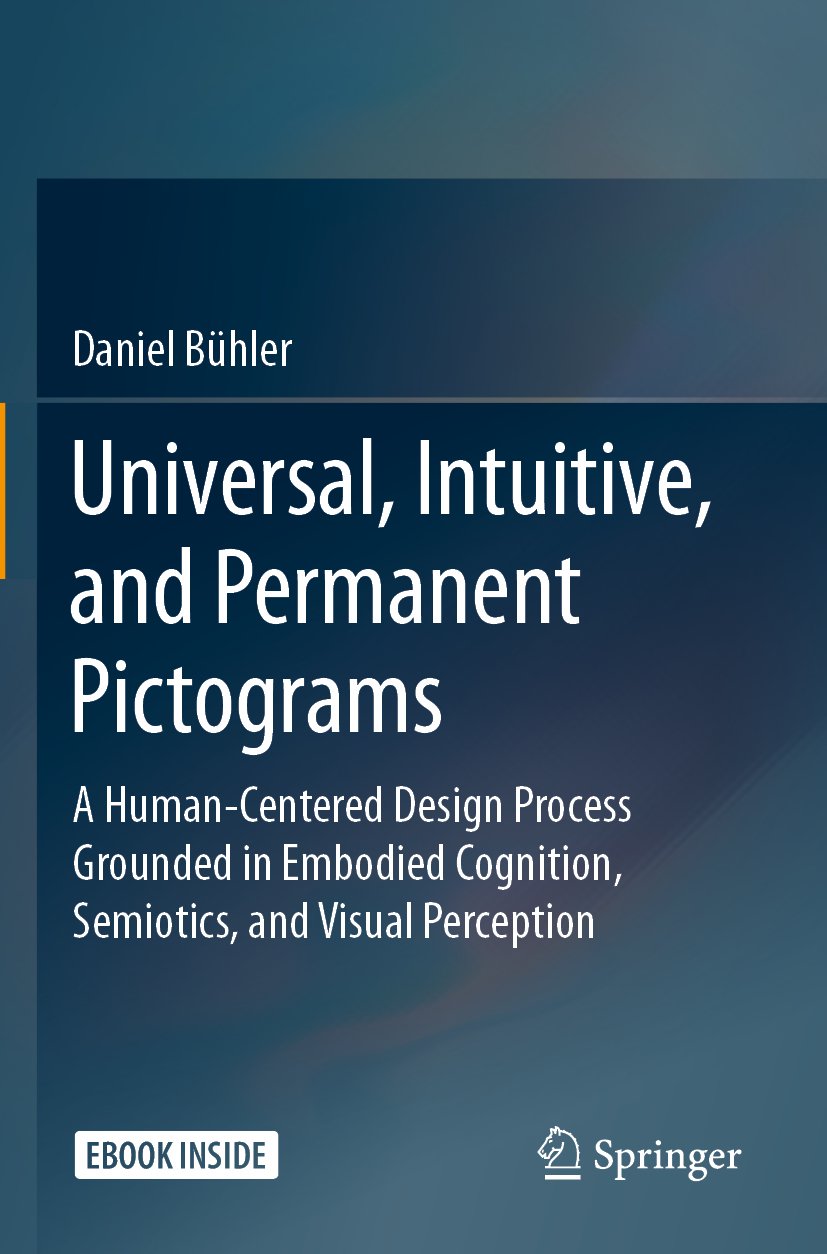 Universal, Intuitive, and Permanent Pictograms