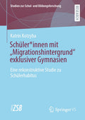 Schüler*innen mit “Migrationshintergrund” exklusiver Gymnasien
