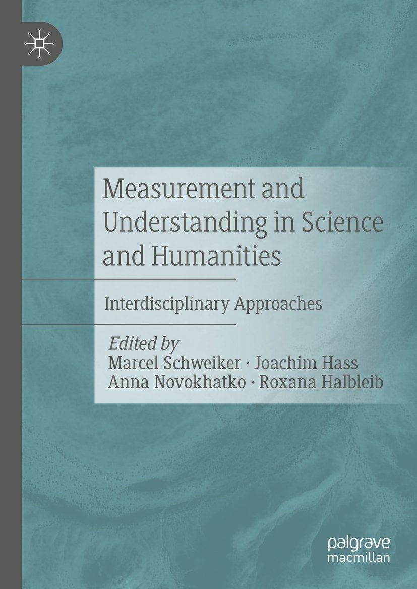 Measurement and Understanding in Science and Humanities