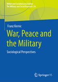 Militär und Sozialwissenschaften/The Military and Social Research