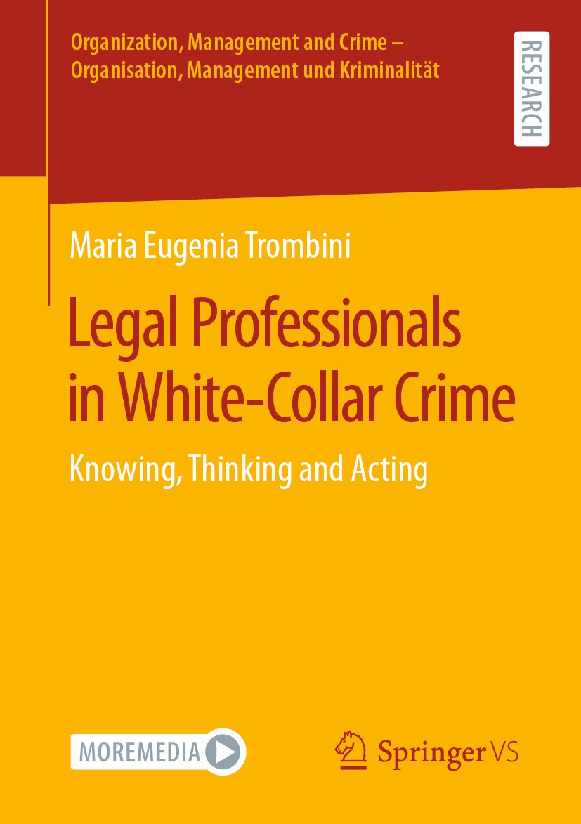 Organization, Management and Crime - Organisation, Management und Kriminalität