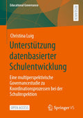 Unterstützung datenbasierter Schulentwicklung